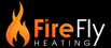 Fire Fly Heating